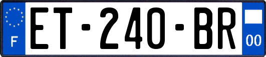 ET-240-BR