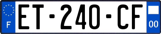 ET-240-CF