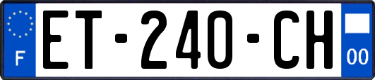 ET-240-CH