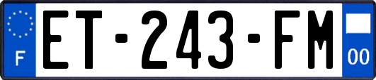 ET-243-FM