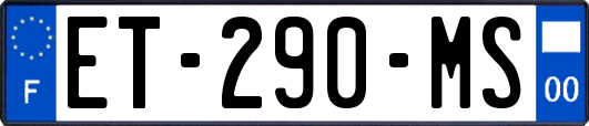 ET-290-MS