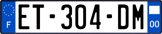 ET-304-DM