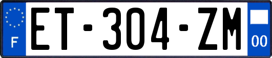 ET-304-ZM