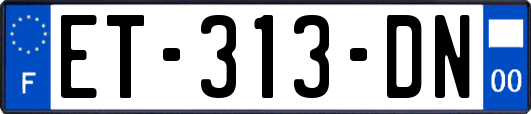 ET-313-DN