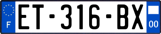 ET-316-BX