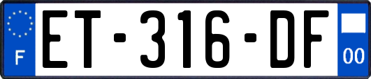ET-316-DF