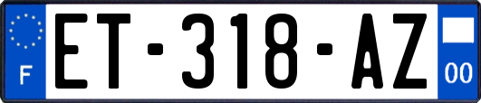 ET-318-AZ
