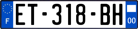 ET-318-BH