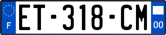 ET-318-CM