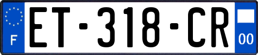 ET-318-CR