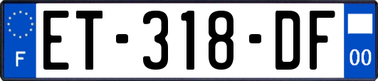 ET-318-DF