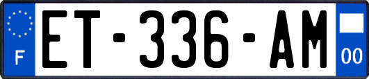 ET-336-AM