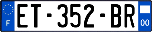 ET-352-BR