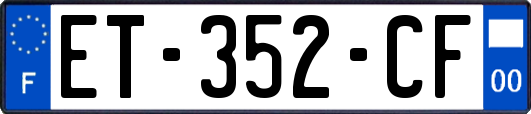 ET-352-CF
