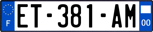 ET-381-AM