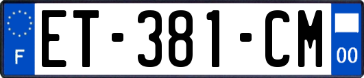ET-381-CM