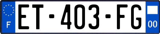 ET-403-FG