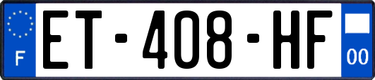 ET-408-HF