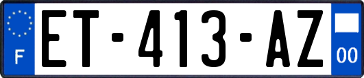 ET-413-AZ