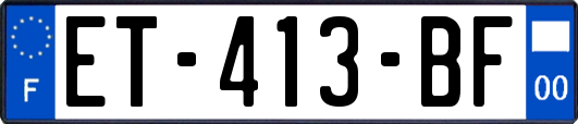 ET-413-BF
