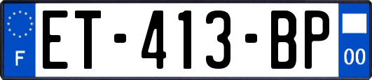 ET-413-BP