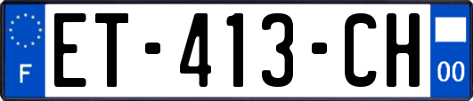 ET-413-CH