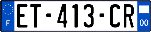 ET-413-CR