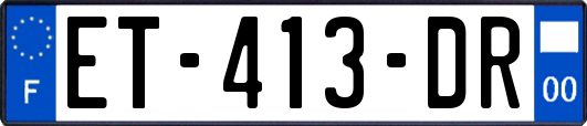 ET-413-DR