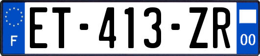 ET-413-ZR