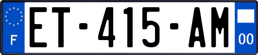 ET-415-AM