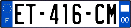 ET-416-CM