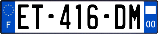 ET-416-DM