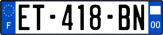 ET-418-BN