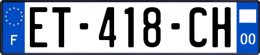 ET-418-CH