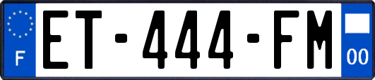 ET-444-FM