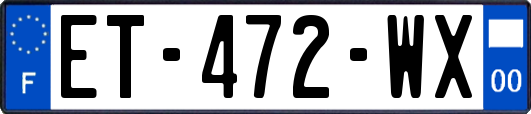 ET-472-WX