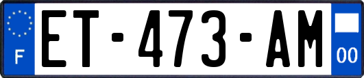 ET-473-AM