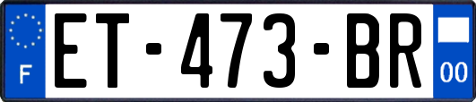 ET-473-BR