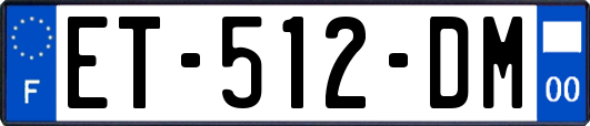 ET-512-DM