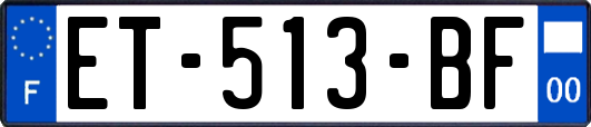 ET-513-BF