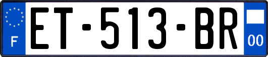 ET-513-BR