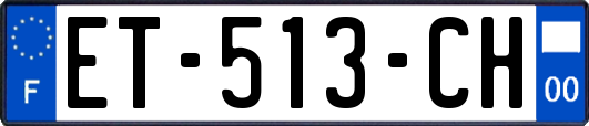ET-513-CH