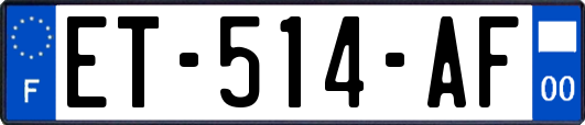 ET-514-AF