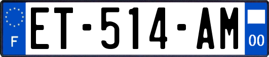 ET-514-AM