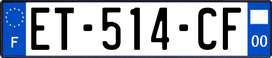 ET-514-CF