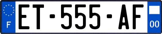 ET-555-AF