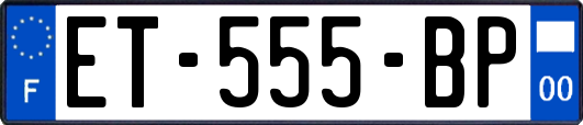 ET-555-BP