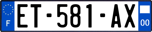 ET-581-AX