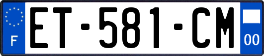 ET-581-CM