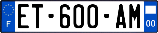 ET-600-AM